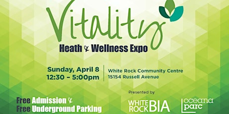 White Rock Health & Wellness Expo - Vitality primary image