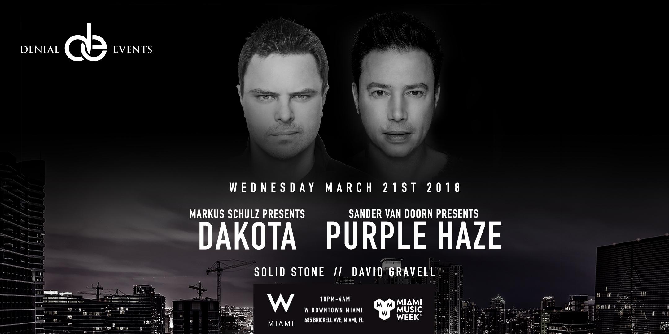 Markus Schulz & Sander Van Doorn Present Dakota & Purple Haze