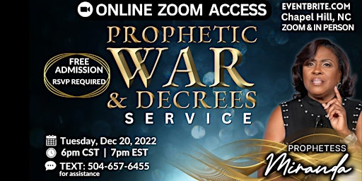 ONLINE ZOOM ACCESS: FREE Prophetic War & Decree Service |Prophetess Miranda primary image