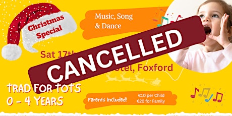 Cancelled - Trad for Tots Christmas Special