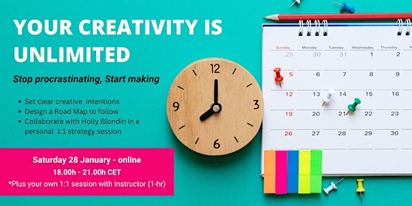 YOUR CREATIVITY IS UNLIMITED - Stop Procrastinating, Start Making