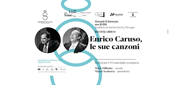 VIVOSÒNO - Enrico Caruso, le sue canzoni - M. Milhofer, M. Scolastra