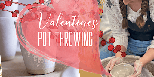 Valentines: Clay Pot throwing Winter Studio Session: 11th February 2023