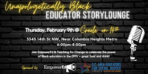 Unapologetically Black Educator Story Lounge