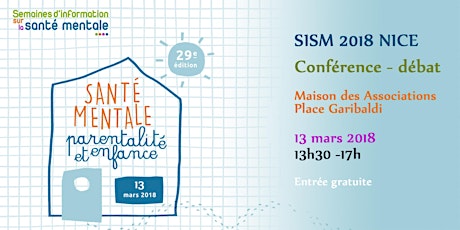 Image principale de SISM 2018 Nice - Conférence  "Santé mentale : Parentalité et enfance"