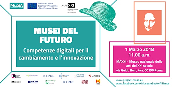 MUSEI DEL FUTURO Competenze digitali per il cambiamento e l’innovazione