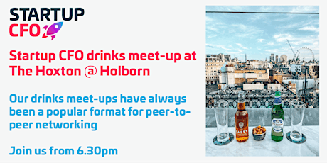 Startup CFO Drinks at The Hoxton @ Holborn