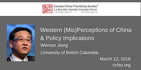 Western (Mis)Perceptions of China & Policy Implications - Wenran Jiang primary image