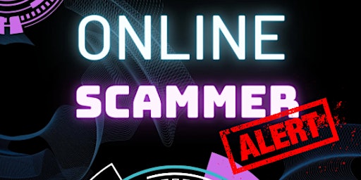 [eSafely] How to Spot Online Scams Like a Cyber Security Professional
