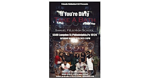 Hit Stage Play "If You're Dirty, Take A Bath"