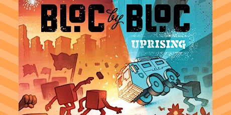 Bloc by Bloc: Uprising Teach 'n Play