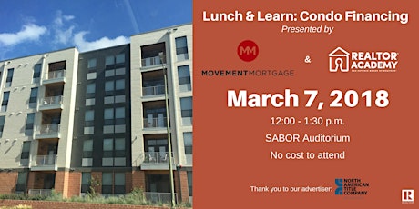 Condo Financing Lunch & Learn presented by REALTOR® Academy and Movement Mortgage  primary image