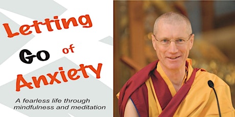 Letting Go of Anxiety - Buddhist Public Talk primary image