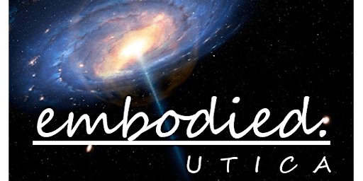 embodied. Utica - A Culinary Journey Through the Chakras and Ecstatic Dance
