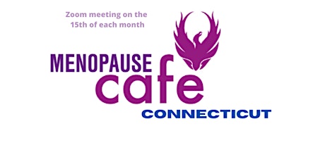 MENOPAUSE CAFE CONNECTICUT