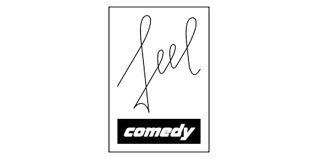 feel comedy | open mic show