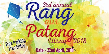 Imagen principal de 3rd Annual MCPL Rang Aur Patang Utsav 2018