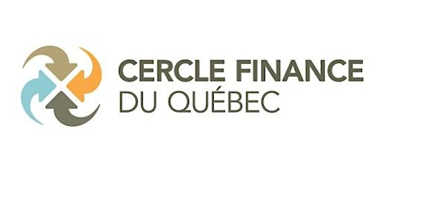 Devenez MEMBRE du Cercle finance du Québec - valide jusqu'au 31 mai 2019
