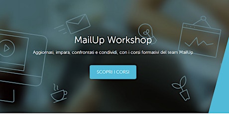 Immagine principale di MailUp Workshop 