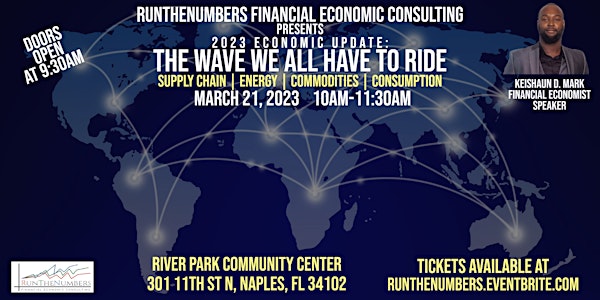 RunTheNumbers Presents: 2023 Economic Update - The Wave We All Have To Ride