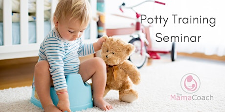 Potty Training Webinar - Signs of Readiness + Parent and Child Led Methods