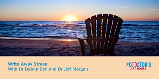 Write Away Stress with Dr Bell and Dr Morgan