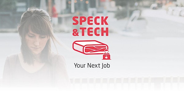 Speck&Tech 20 "Your Next Job"
