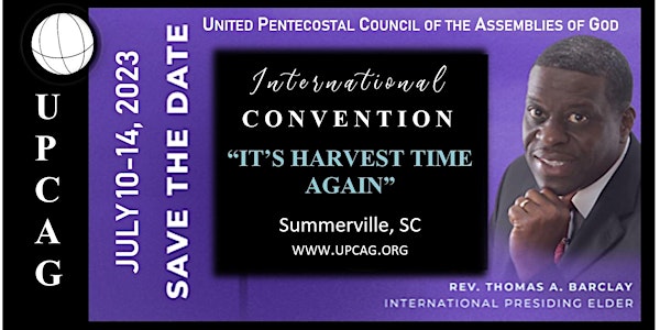 UPCAG 2023 Convention - "It's Harvest Time Again"