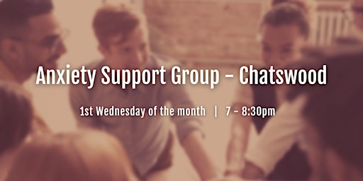 Chatswood Anxiety Support Group primary image