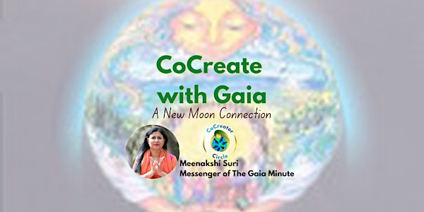 CoCreate with Gaia: A New Moon Connection