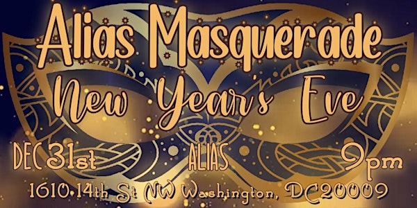 Alias Masquerade New Year's Eve Party