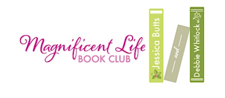 Magnificent Life Book Club primary image