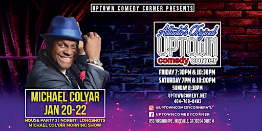 The Legend Michael Colyar Live at Uptown primary image