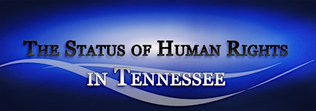 The Status of Human Rights Hearing: Nashville primary image