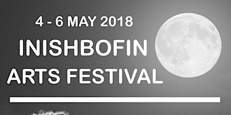 Inishbofin Arts Festival 2018