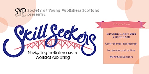 SYP Scotland 2023 Conference – Skill Seekers