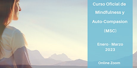 Image principale de Curso  oficial ONLINE Mindfulness  y Autocompasión Enero 2023