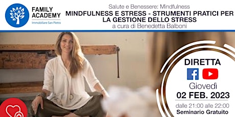 MINDFULNESS E STRESS: STRUMENTI PRATICI PER LA GESTIONE DELLO STRESS