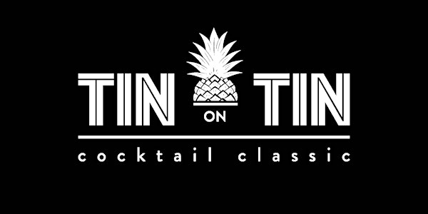 2018 Tin on Tin Cocktail Classic