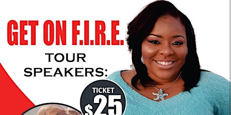 Get On FIRE tour      Financial Literacy Event primary image