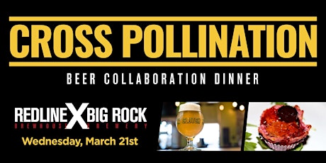 Redline x Big Rock: Cross Pollination Dinner primary image