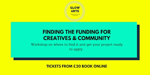 Intro to Funding for Creatives & Community
