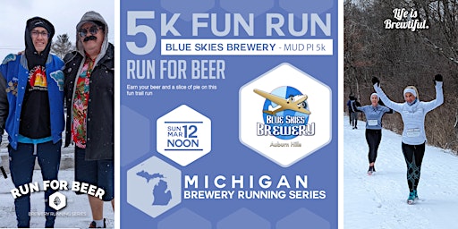 5k Beer Run x Mud Pi Run| Blue Skies | 2023 MI Brewery Running Series