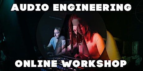 Music Production Basics - Online Workshop