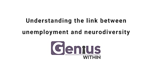 Understanding the link between unemployment and neurodiversity