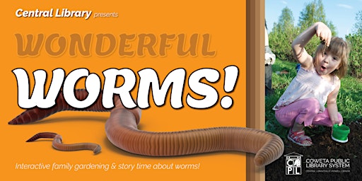 Wonderful Worms!