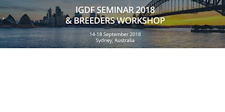 Register your Interest: IGDF Seminar 2018 and Breeders Workshop primary image