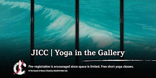 JICC | Yoga in the Gallery