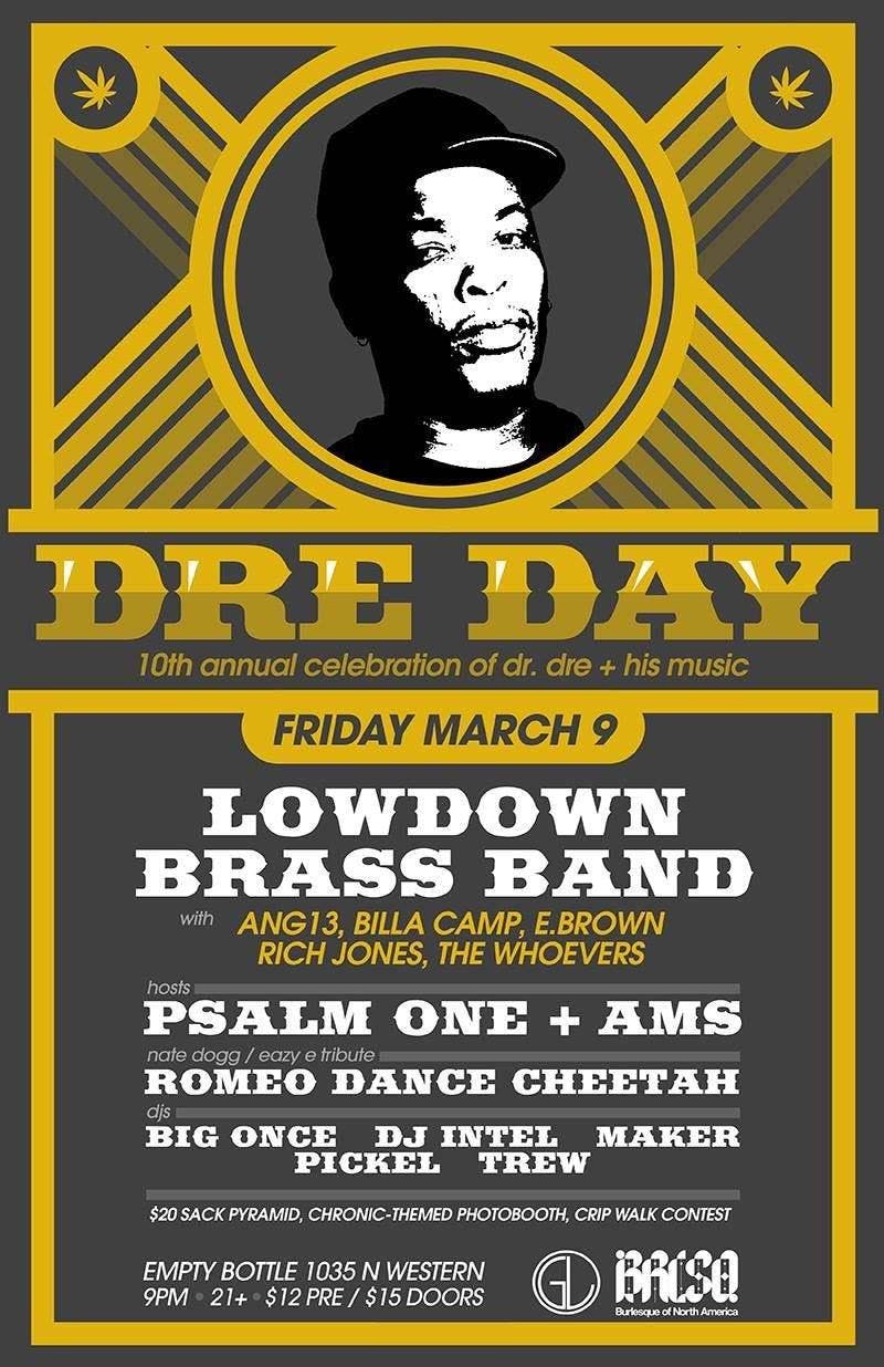 Dre Day featuring Low Down Brass Band / Rich Jones / Psalm One and more!