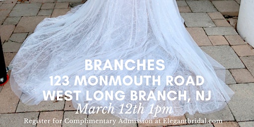 Bridal Show and Wedding Expo at Branches West Long Branch NJ